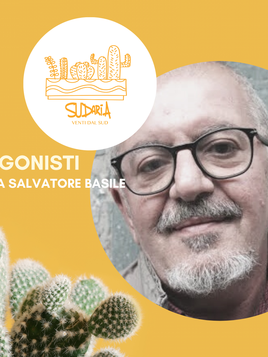I protagonisti di Sudarìa: intervista a Salvatore Basile